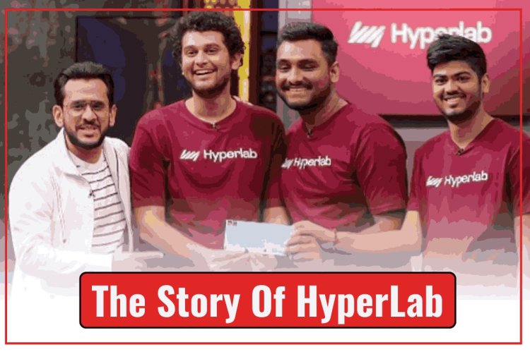The Story Of HyperLab