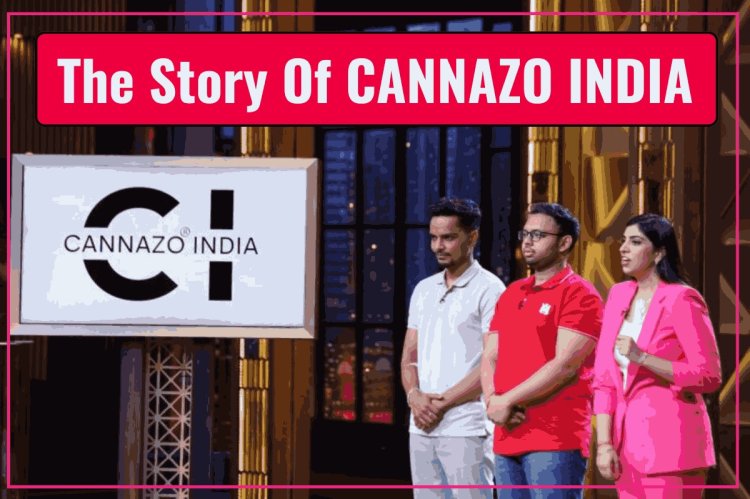 The Story Of CANNAZO INDIA